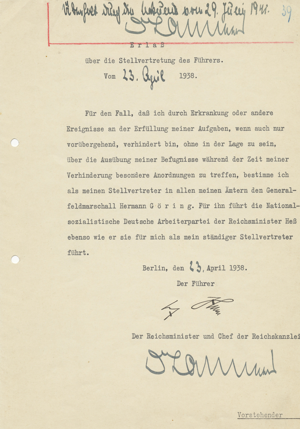 Adolf Hitler names Hermann Göring as his deputy in case of illness or other incapacity